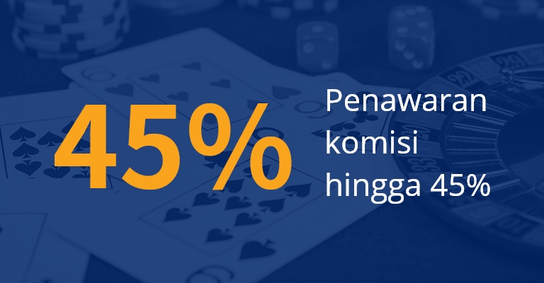 Penawaran komisi hingga 45%